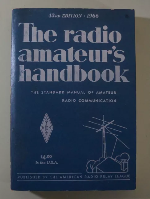The Radio Amateur's Handbook - 43rd Edition - 1966