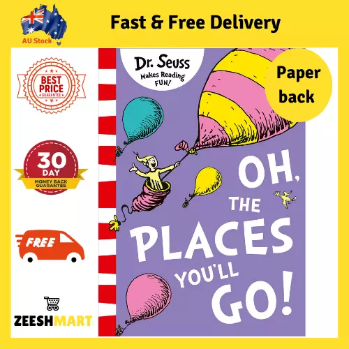 Oh The Places You'll Go by Dr Seuss Paperback Book