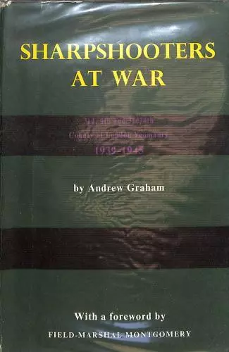 Sharpshooters at war: The 3rd, the 4th and the 3rd/4th County of London Yeomanry