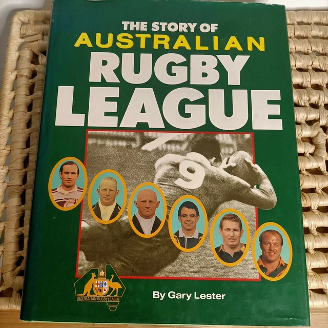 THE STORY OF Australian Rugby League Lester Gary Hard Cover Book 1988