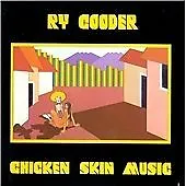 Ry Cooder - Chicken Skin Music (CD) New and Sealed