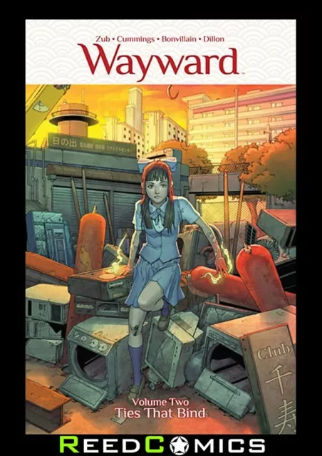 WAYWARD VOLUME 2 TIES THAT BIND GRAPHIC NOVEL New Paperback Collects Issues 6-10