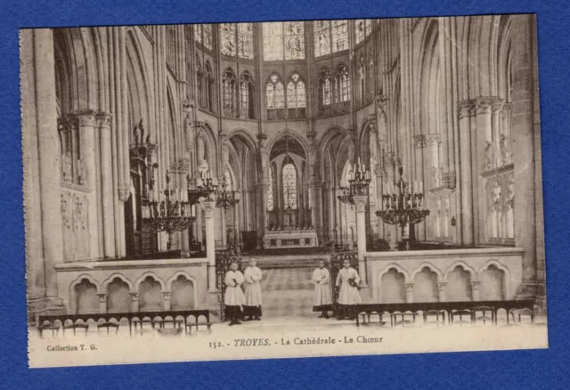 Cf / postcard - CPA / Troyes -> The Cathedral, The Choir // Aude 10