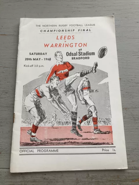 1961 Leeds V Warrington Incorrect Date -1960 Rugby Championship Final Programme