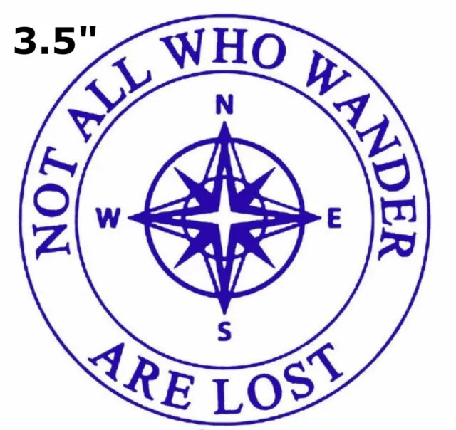 Not All Who Wander Are Lost Compass 3.5" Car Truck Window Sticker Decal Applique