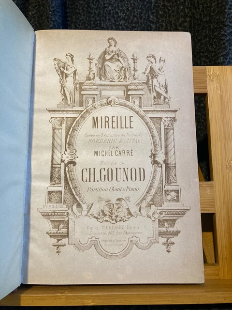 Charles Gounod Mireille partition chant piano 2e éditions Choudens
