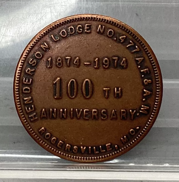 Masonic Rogersville MO Lodge No. 477 100th Anniversary Medal Coin Token
