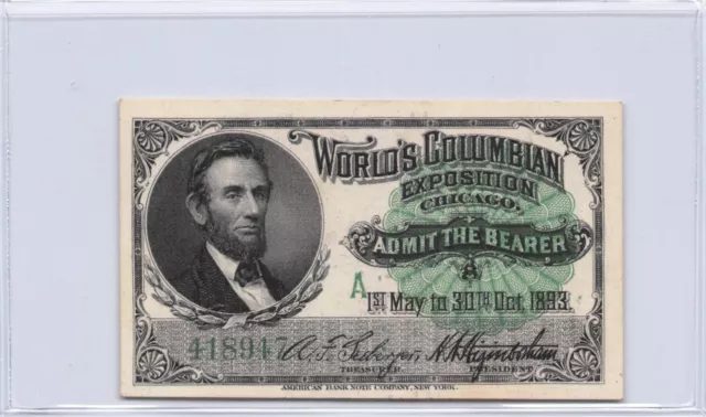 1893 Chicago World's Columbian Exposition Ticket Lincoln Series A Nice Condition