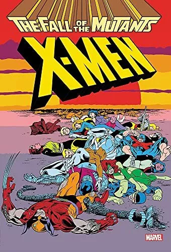 X-Men: Tomber De The Mutants Omnibus: The Fall Of Omnibus par Mark Grue