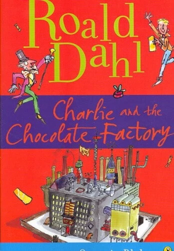CHARLIE AND THE Chocolate Factory by Roald Dahl [Paperback] £9.03 ...