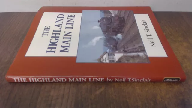 The Highland Main Line, Sinclair, Neil, Atlantic Transport Publis