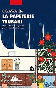 La papeterie Tsubaki de Ito Ogawa | Livre | état bon
