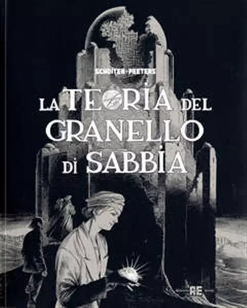 Le Citta' Oscure - La Teoria Del Granello Di Sabbia