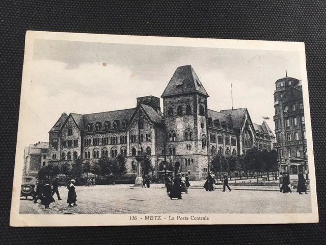 Antique 57 Metz Postcard - La Poste Centrale