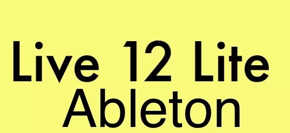 Ableton live 12 Lite
