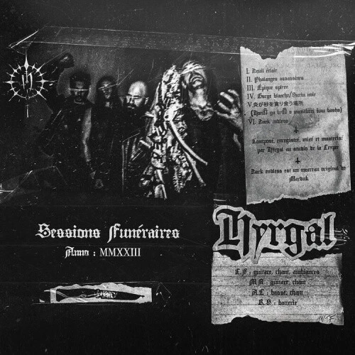 Sessions Funéraires: Anno MMXXIII by Hyrgal