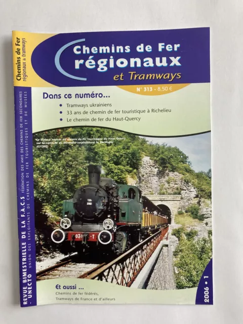 Chemins de fer régionaux et tramways 2006 313 RICHELIEU CHINON Ligré-Rivière Cou