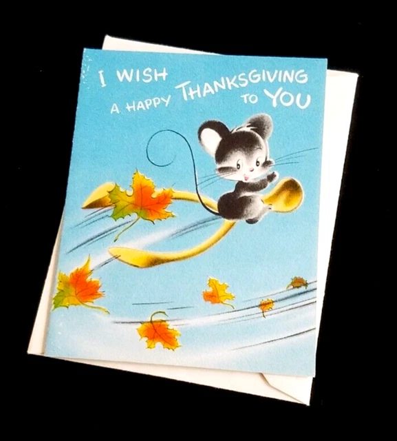 NOS! Vintage Norcross 'SQUEAK' THANKSGIVING CARD w/ENVELOPE ~ Clean & UN-USED