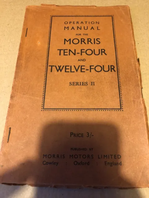 Morris Ten Four Twelve Four Series Ii Factory Issue Operation Manual