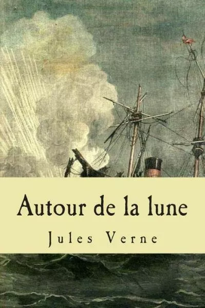 Autour De La Lune
