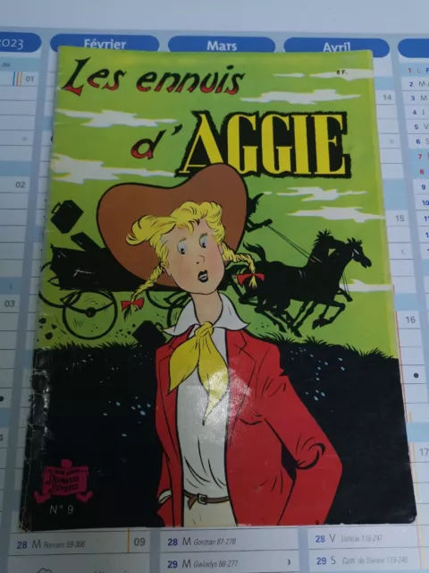 Les Ennuis D Aggie  - Album N°9 -  Edition 1983