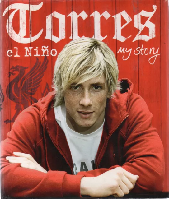 Fernando Torres - El Nino: My Story (hardback)