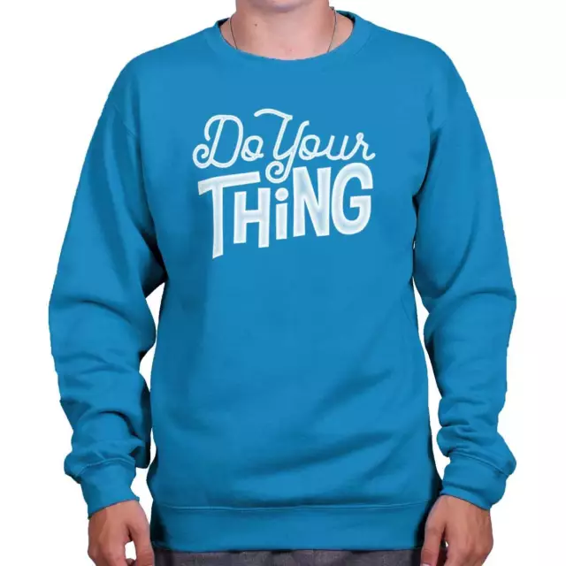 Do Your Thing Positive Attitude Fitnessstudio Damen Rundhalsausschnitt Sweatshirt Pullover