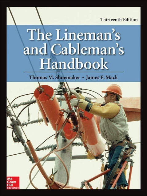The Lineman's and Cableman's Handbook, Thirteenth Edition (hardcover)