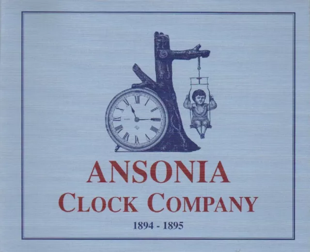 Ansonia Clock Co. 1894 - 1895 Catalog, New Copy, Free Shipping!