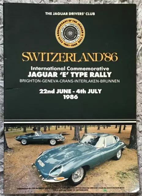 JAGUAR E TYPE INTERNATIONAL RALLY Switzerland 22 Jun - 4th Jul  A4 Programme