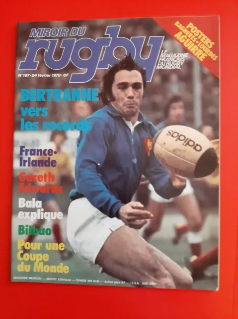 1978 Miroir du rugby n°197 FRANCE IRLANDE BERTRANNE BILBAO GARETH EDWARDS