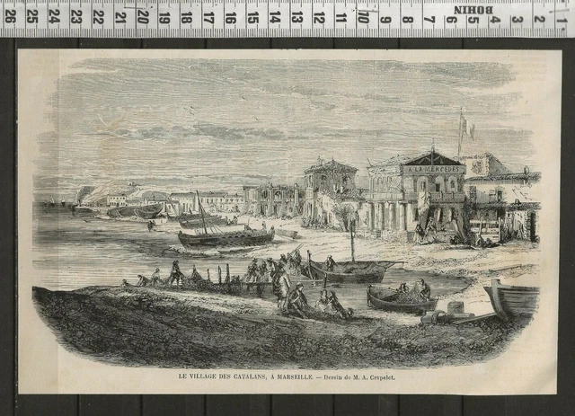 G321 / Gravure 1858 /   Le Village Des Catalans A Marseille