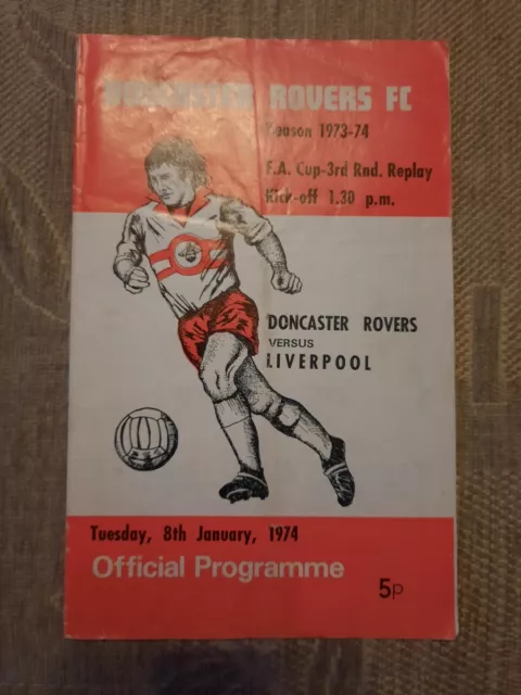 Doncaster Rovers V Liverpool Fa Cup Football Programme 1973/74