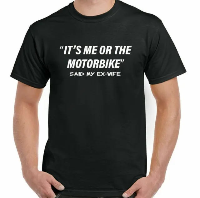 T-Shirt Moto It's Me o Il Moto Uomo Divertente Divorzio Indiano