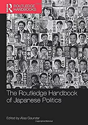 The Routledge Handbook of Japanese Politics (Routledge Handbooks), , Used; Very