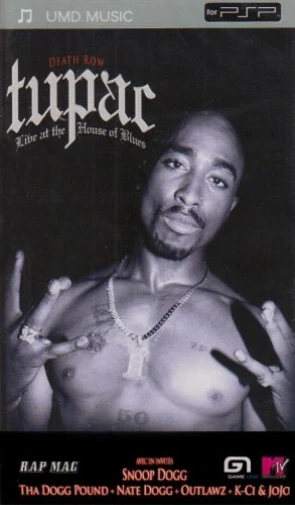Tupac - Live at the House of Blues  (UMD Video) Tupac