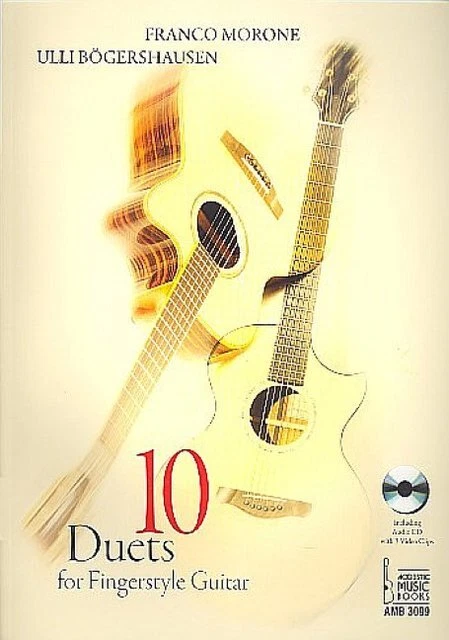 Ulli Bögershausen ~ 10 Duets for Fingerstyle Guitar, m. 1 Audio 9783869472034