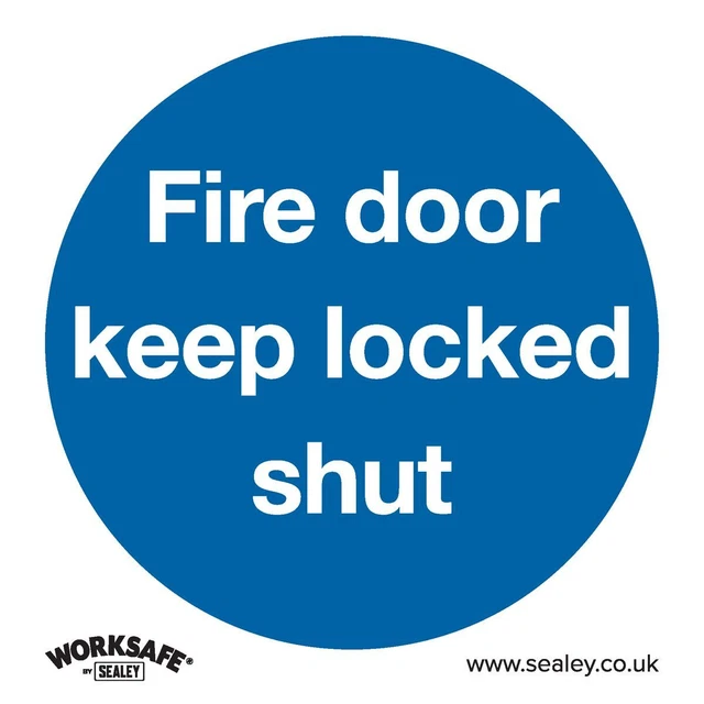 Sealey SS4P1 Obligatoire Sécurité Signe - Porte Feu Tenir Verrouillé Shut -