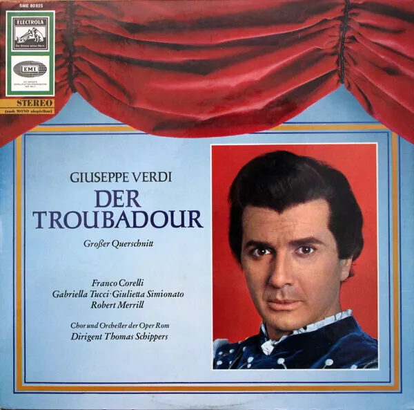 LP Giuseppe Verdi - Franco Corelli · Gabriella Tucci · Giuliet Der Troubadour (