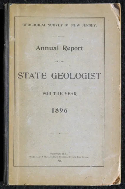 Geology, New Jersey, 1896 Original NJ Geological Survey Annual Report w Maps