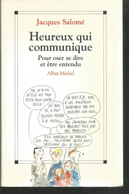 Heureux Qui Communique.Jacques SALOME. Albin Michel TB11