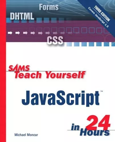 Sams Teach Yourself JavaScript in 24 Hours (Sams... by Moncur, Michael Paperback