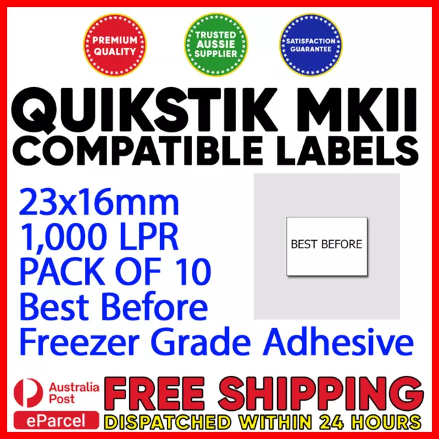 QuikStik Mark II Best Before Labels x 10 Rolls (10,000 Labels) 23x16mm Permanent