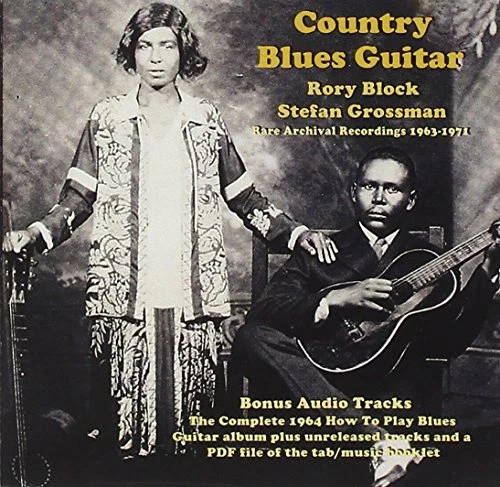 Country Blues Guitar: Rare Archival Recording 1963-1971