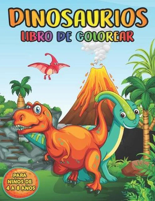 DINOSAURIOS LIBRO DE Colorear para Nios de 4 a 8 Aos: 50 P?ginas de ...