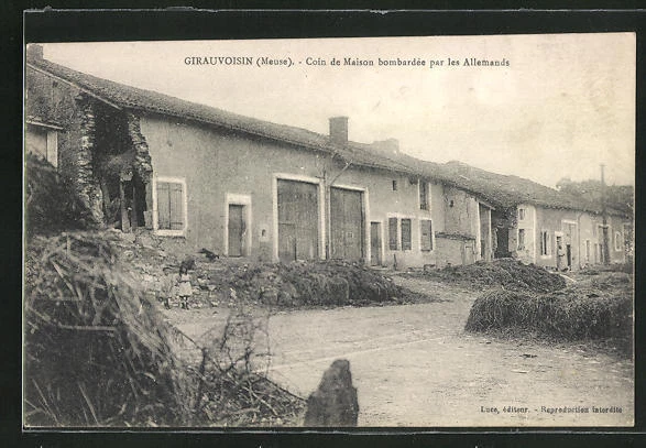 CPA Girauvoisin, Coin de Maison bombardèe par les Allemands