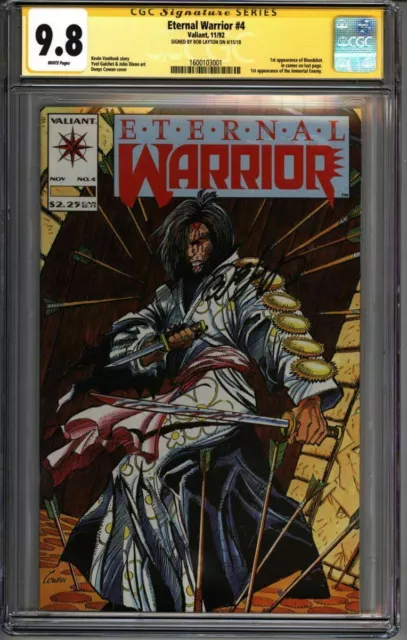 * ETERNAL Warrior #4 CGC 9.8 SS Shooter Layton 1st BLOODSHOT (1600103001) *