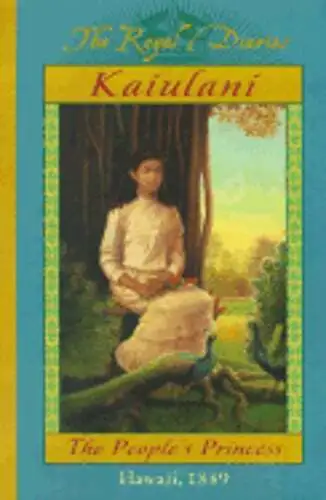 Royal Diaries: Kaiulani People's Princess by Ellen,Emerson White: Used