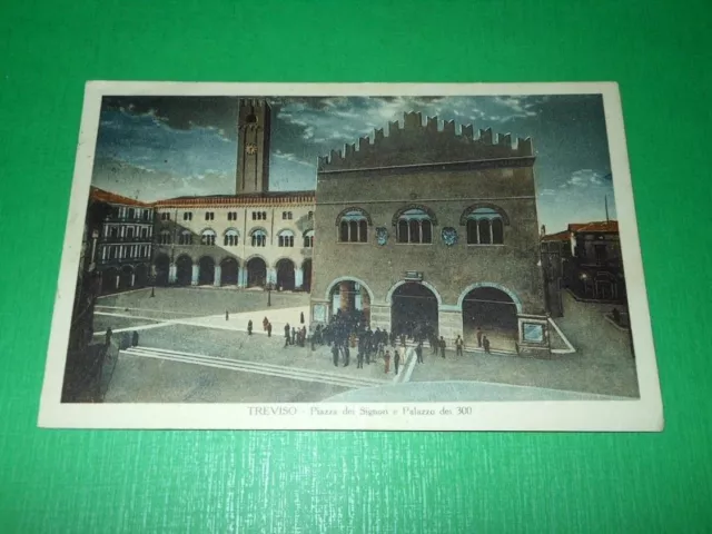 Cartolina Treviso - Piazza dei Signori e Palazzo dei 300 1930