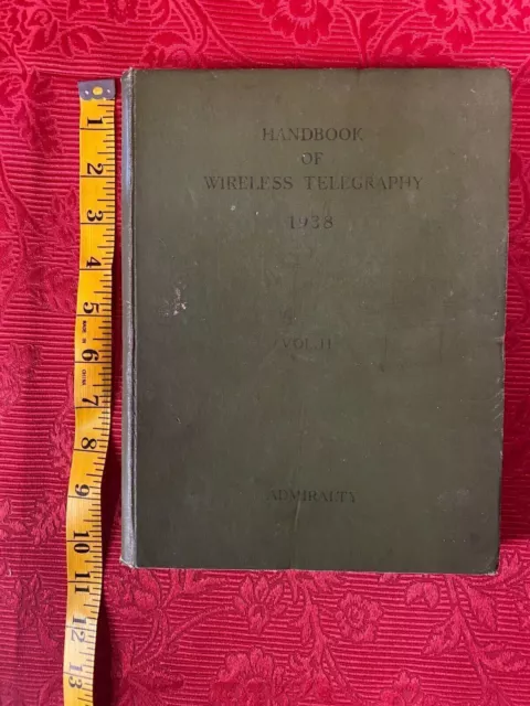Handbook Of Wireless Telegraphy Vol II Admiralty 1950 REF00032